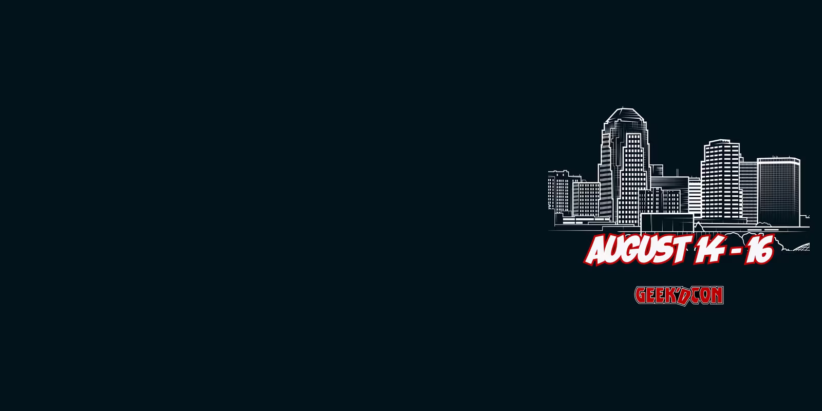 Line drawing of the downtown Shreveport skyline above the dates August 14-16 and the Geek'd Con logo
